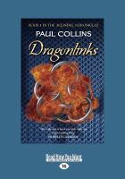 Dragonlinks : Book One in the Jelindel Chronicles (Large Print 16pt) cover