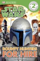 DK Readers: Star Wars: Bounty Hunters for Hire : Star Wars: Bounty Hunters for Hire cover