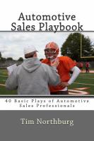 Automotive Sales Playbook : 40 Basic Plays of Automotive Sales Professionals cover