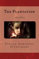 The Plantation : Book One cover