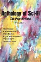Anthology of Sci-Fi, the Pulp Writers V1 cover