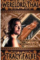 Werelord Thal : A Renaissance Werewolf Tale cover