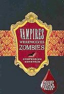 Vampires, Werewolves, Zombies Compendium Monstrum cover