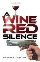 A Wine Red Silence cover