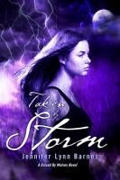 Taken by Storm: a Raised by Wolves Novel cover