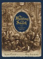 The Hunting of the Snark : An Agony in Eight Fits cover