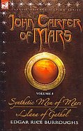 John Carter of Mars Vol.  5: Synthetic Men of Mars , &,  Llana of Gathol cover