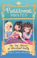 Petticoat Pirates : The Sea Fairies of Whirlpool Gully cover