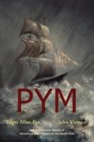 Pym (The Narrative of Arthur Gordon Pym of Nantucket / An Antarctic Mystery) cover