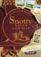 Snotty the sun God : Being the First Book in the History of Arcadia cover
