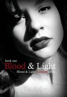 Blood and Light cover