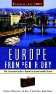 Frommer's Europe from $60 a Day: The Ultimate Guide to Comfortable Low-Cost Travel with Map cover