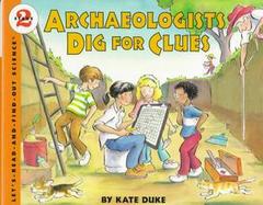 Archaeologists Dig for Clues cover