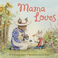 Mama Loves cover