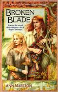 The Broken Blade: Final Book in the Rune Blade Trilogy cover