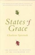 States of Grace: The Recovery of Meaning in the Postmodern Age cover