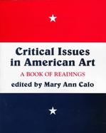 Critical Issues in American Art A Book of Readings cover
