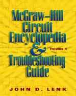 McGraw-Hill Circuit Encyclopedia and Troubleshooting Guide, Volume 4 cover