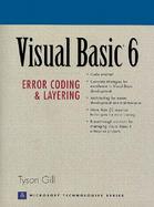 Visual Basic 6: Error Coding and Layering cover