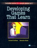 Developing Games That Learn (Bk/Disk) cover