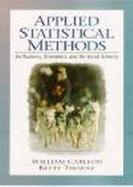 Applied Statistical Methods For Business Economics, and the Social Sciences cover