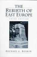 The Rebirth of East Europe cover