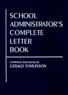 School Administrator's Complete Letter Book CD-ROM cover