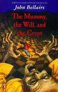 The Mummy, the Will, and the Crypt cover