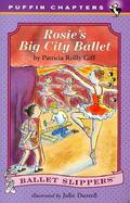 Rosie's Big City Ballet cover