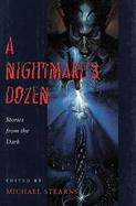 A Nightmare's Dozen: Stories from the Dark cover