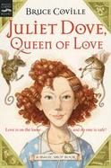 Juliet Dove, Queen of Love A Magic Shop Book cover