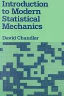 Introduction to Modern Statistical Mechanics cover