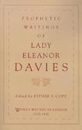 Prophetic Writings of Lady Eleanor Davies cover