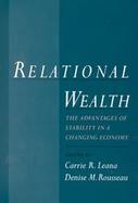 Relational Wealth: The Advantages of Stability in a Changing Economy cover