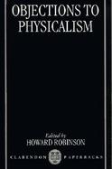 Objections to Physicalism cover