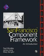Sanfrancisco Component Framework: An Introduction cover