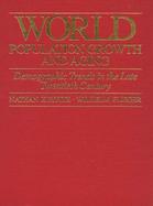World Population Growth and Aging Demographic Trends in the Late Twentieth Century cover