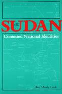 The Sudan-Contested National Identities cover