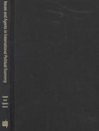Issues and Agents in International Political Economy An International Organization Reader cover