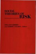 Social Theories of Risk cover