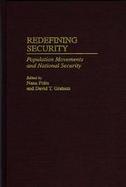 Redefining Security Population Movements and National Security cover