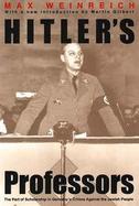 Hitler's Professors The Part of Scholarship in Germany's Crimes Against the Jewish People cover