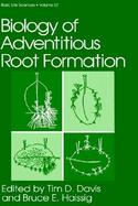 Biology of Adventitious Root Formation cover