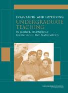 Evaluating and Improving Undergraduate Teaching in Science, Technology, Engineering, and Mathematics cover