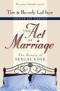 The Act of Marriage The Beauty of Sexual Love cover