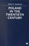 Poland in the Twentieth Century cover