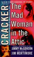 Cracker: Mad Woman in Attic cover