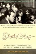 Stork Club America's Most Famous Nightspot and the Lost World of Cafe Society cover