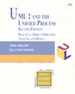 UML 2 and the Unified Process: Practical Object-Oriented Analysis and Design cover