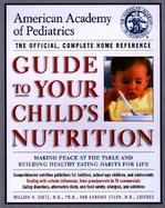 Guide to Your Child's Nutrition cover